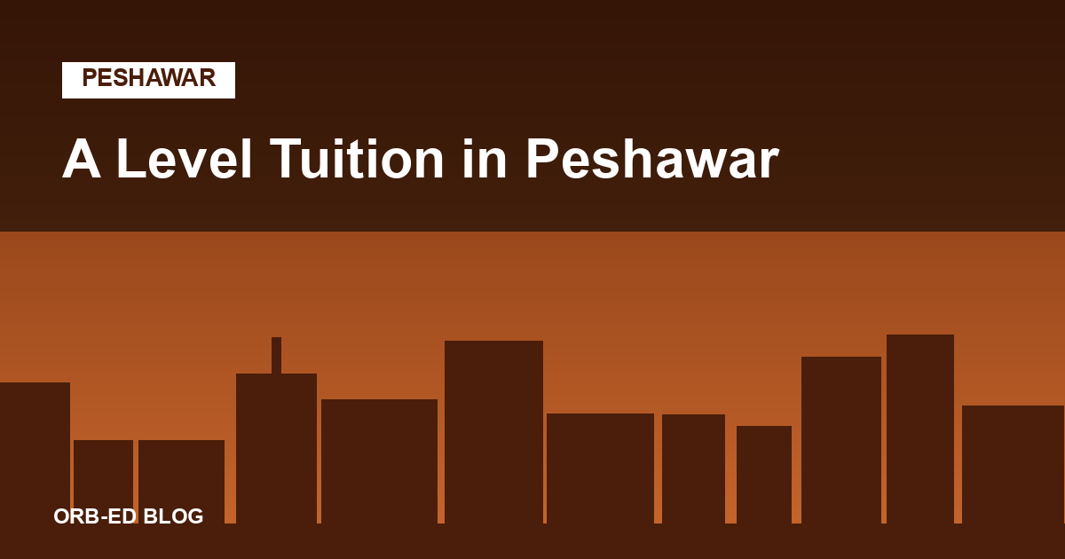 A Level tuition in Peshawar