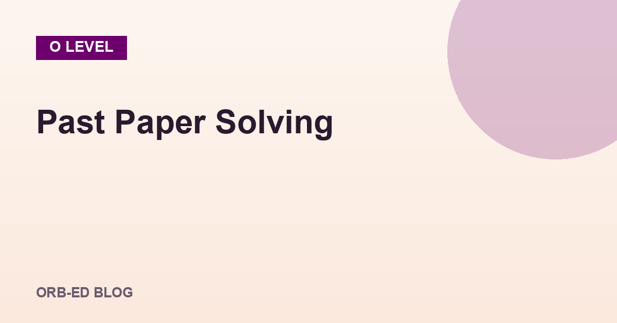 O Level past paper solving