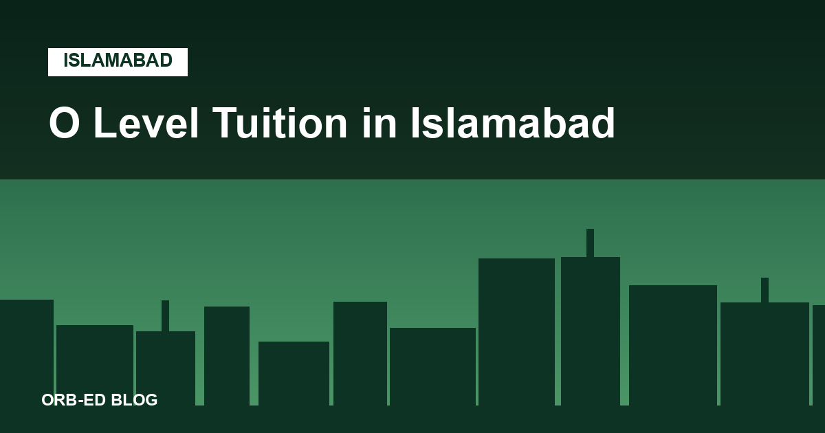 O Level tuition in Islamabad